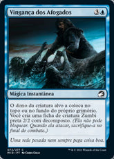 Vingança dos Afogados / Revenge of the Drowned - Magic: The Gathering - MoxLand